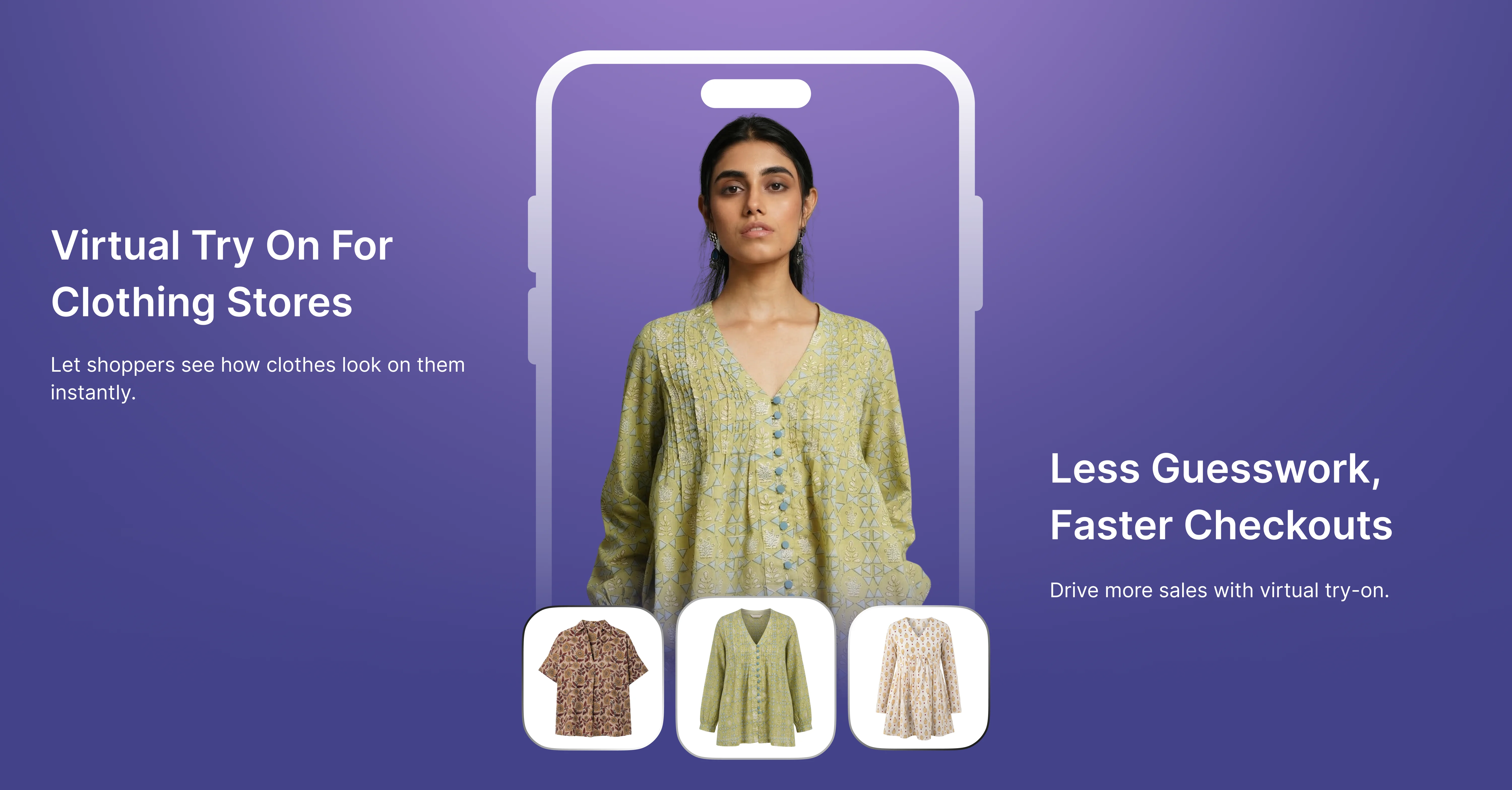 Boost clothing sales with AR and Gen AI virtual try-on tools, including 3D fit previews and AI size recommendations to reduce returns and increase buyer confidence.